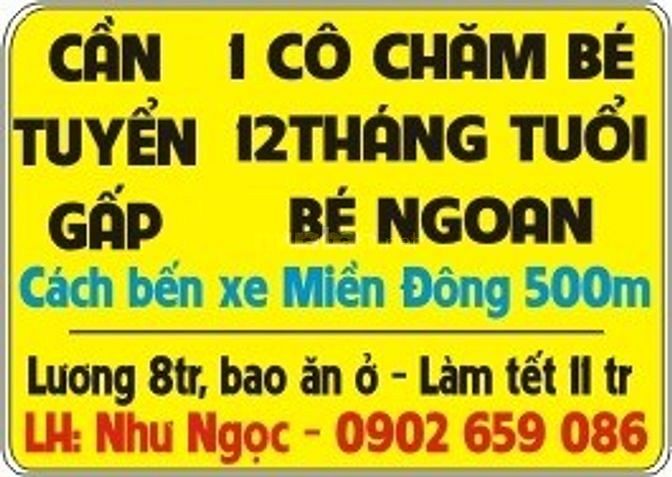 Cần tuyển gấp 1 cô chăm bé 26 tháng tuổi. Bé ngoan 59724906 Cần tuyển gấp 1 cô chăm bé 26 tháng tuổi. Bé ngoan