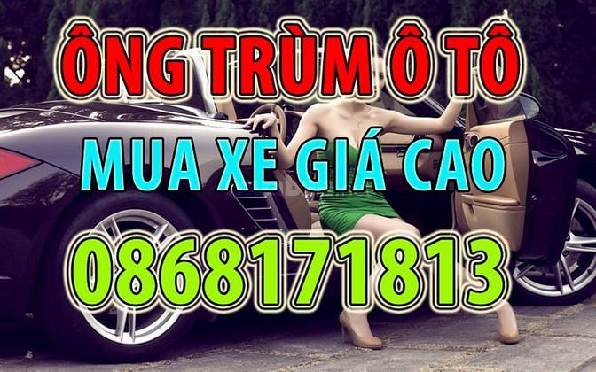 Chuyên mua xe ô tô củ, ô tô mới lướt giá cao. 61607113 Chuyên mua xe ô tô củ, ô tô mới lướt giá cao.