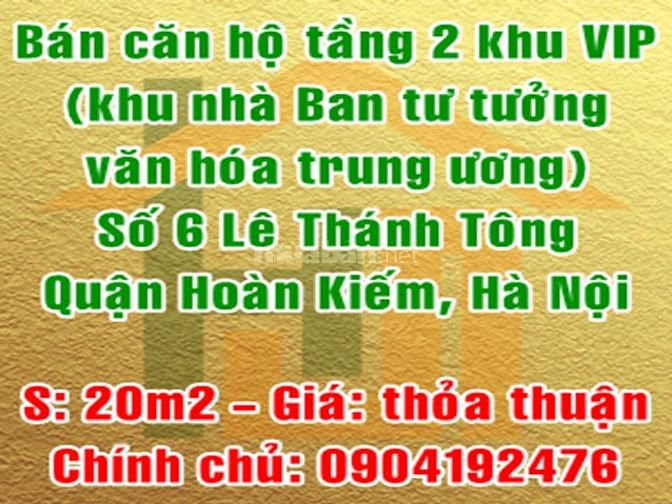 Chính chủ bán căn hộ tầng 2 khu VIP, số 6 Lê Thánh Tông, Hoàn Kiếm 61761507 Chính chủ bán căn hộ tầng 2 khu VIP, số 6 Lê Thánh Tông, Hoàn Kiếm