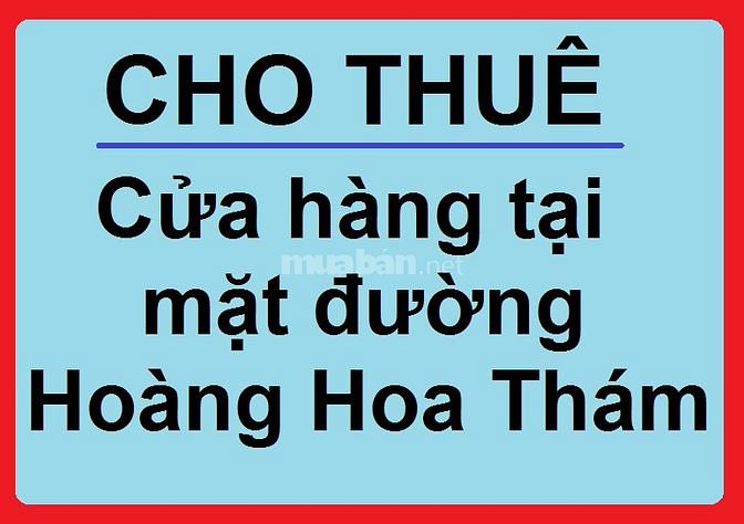 Cho thuê cửa hàng mặt phố Hoàng Hoa Thám, quận Ba Đình 61819893 Cho thuê cửa hàng mặt phố Hoàng Hoa Thám, quận Ba Đình