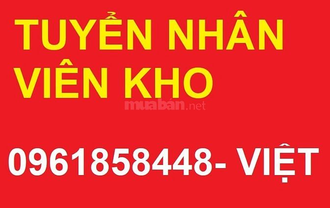TUYỂN NHÂN VIÊN KHO làm tại Quận Long Biên, Hà Nội 61858420 TUYỂN NHÂN VIÊN KHO làm tại Quận Long Biên, Hà Nội