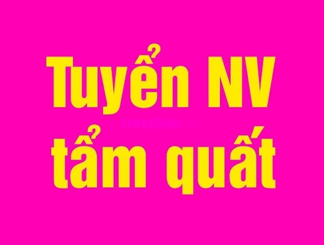 Tuyển gấp 5 nhân viên làm tẩm quất - massage, ngày 12 khách trở lên 61890627 Tuyển gấp 5 nhân viên làm tẩm quất - massage, ngày 12 khách trở lên