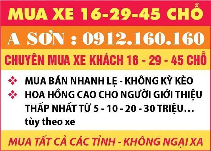 Chuyên mua xe KHÁCH 16- 29- 45 chỗ, GIÁ CAO NHẤT 62105967 Chuyên mua xe KHÁCH 16- 29- 45 chỗ, GIÁ CAO NHẤT