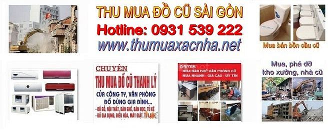Thu Mua Thanh Lý Đồ Cũ Các Loại Giá Cao Tại TP.HCM 62361267 Thu Mua Thanh Lý Đồ Cũ Các Loại Giá Cao Tại TP.HCM
