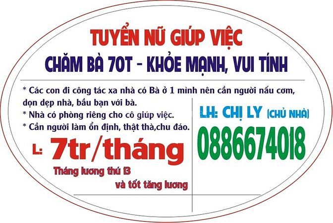 Gia đình tôi cần gấp cô giúp việc chăm bà 70T, vui tính, khỏe mạnh 60405489 Gia đình tôi cần gấp cô giúp việc chăm bà 70T, vui tính, khỏe mạnh