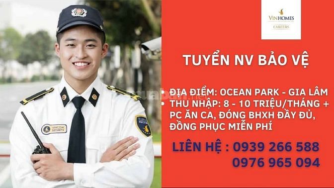 Công ty Vinhomes tuyển nhân viên Bảo Vệ 62485204 Công ty Vinhomes tuyển nhân viên Bảo Vệ