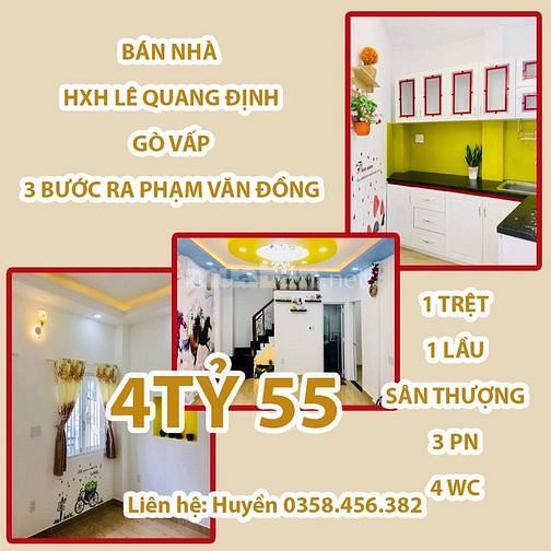 Bán nhà HXH Lê Quang Định, 3 bước ra Phạm Văn Đồng, 4 tỷ 55. 62648697 Bán nhà HXH Lê Quang Định, 3 bước ra Phạm Văn Đồng, 4 tỷ 55.