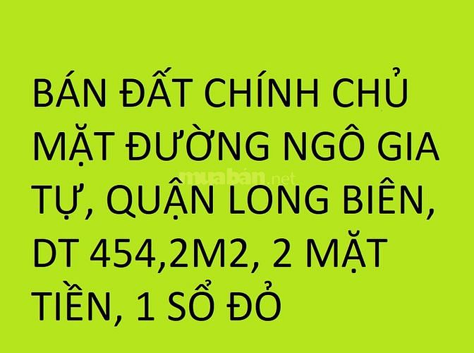 Bán đất mặt đường Ngô Gia Tự, Long Biên, 454,2m2, MT 10m, 2 mặt tiền 62708799 Bán đất mặt đường Ngô Gia Tự, Long Biên, 454,2m2, MT 10m, 2 mặt tiền