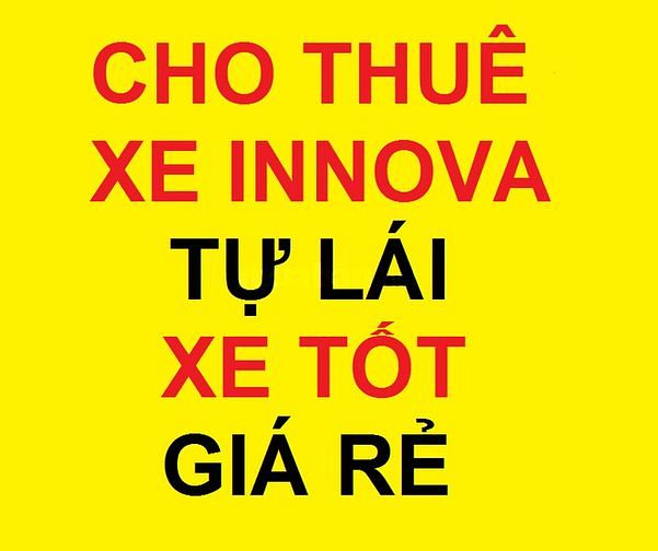 Cho thuê ô tô tự lái Innova giá rẻ, xe tốt, thứ 2-6 giảm 10% 63497268 Cho thuê ô tô tự lái Innova giá rẻ, xe tốt, thứ 2-6 giảm 10%