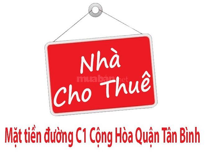 Cho Thuê nhà mặt tiền C1 Cộng Hòa Quận Tân Bình