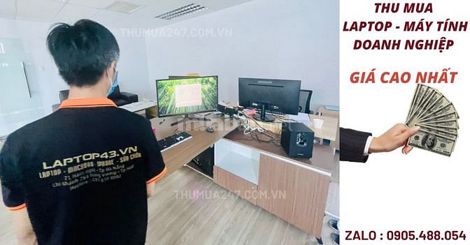 THU MUA LAPTOP GIÁ CAO NHẤT . TẠI ĐÀ NẴNG, TP. HUẾ  LH : 0905.488.054 