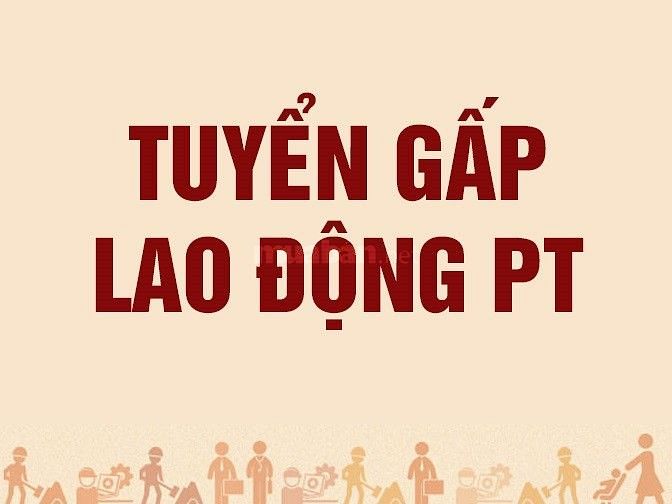 Tuyển công nhân lao động phổ thông, có sức khỏe, lương cao