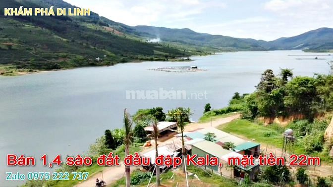 Bán 1,4 sào đất hồ Kala Di Linh, mặt tiền 22m, ngay đầu đập, view đẹp
