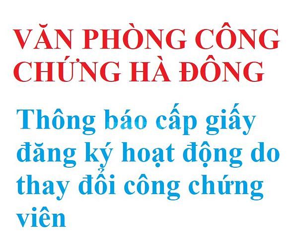Thông báo cấp giấy đăng ký hoạt động do thay đổi công chứng viên