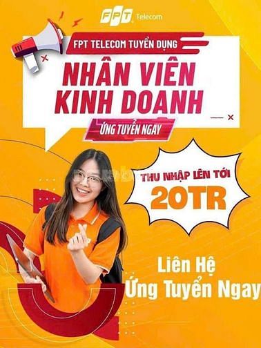 FPT Telecom Q8 Tuyển dụng NV Kinh Doanh