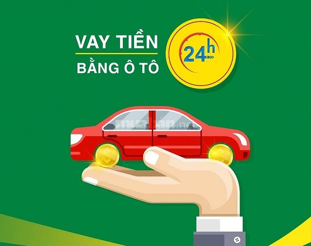 CẦM NHÀ ĐẤT, Ô TÔ & GIẤY TỜ XE Ô TÔ với Lãi Suất 1,6%