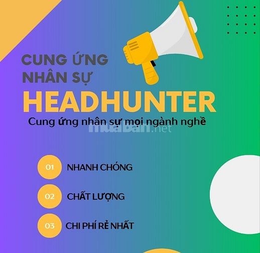 EM LÀM HEADHUNTER NHẬN TUYỂN DỤNG LAO ĐỘNG TẤT CẢ CÁC NGHÀNH NGHỀ.