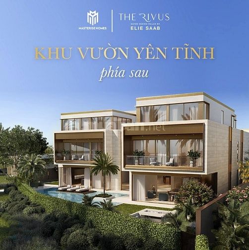 DINH THỰ VEN SÔNG THE RIVUS -  DUY NHẤT 121 CĂN TOÀN VIỆT NAM 214tr/m2