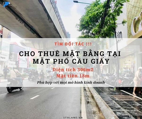 Cho thuê mặt phố Lô góc ngay quận Cầu Giấy, Diện tích 306m2, Mt: 15m,