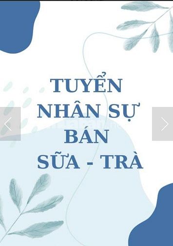 BỔ SUNG NHÂN VIÊN BÁN TRÀ , SỮA ,MỸ PHẨM QUÝ 3 CÓ VIỆC LÀM NGAY