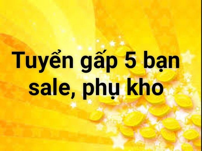 TÌM 5 BẠN TRUNG TUỔI PHỤ KHO HÀNG, TRỰC QUẦY NHIỆT TÌNH