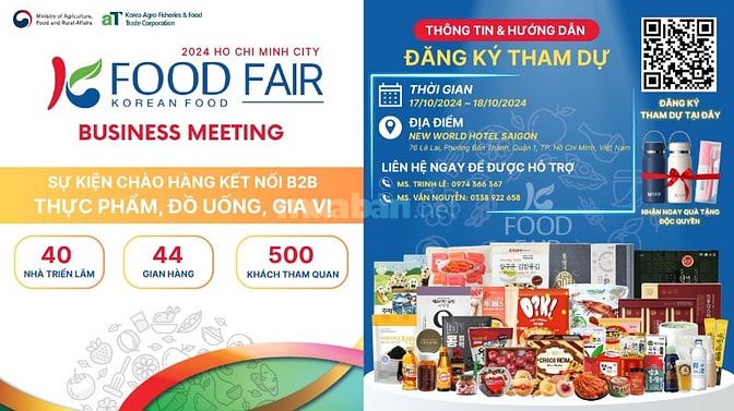 K-FOOD FAIR 2024 - KẾT NỐI B2B NGÀNH THỰC PHẨM HÀN QUỐC QUY MÔ LỚN TRO