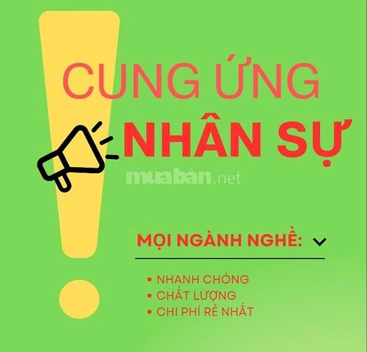 EM NHẬN TƯ VẤN TUYỂN DỤNG CUNG CẤP NHÂN SỰ MỌI NGHÀNH NGHỀ GIÁ RẺ .