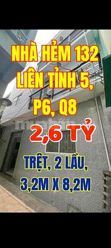 Nhà mới tuyệt đẹp, Trệt, 02 lầu, Hẻm 132 Liên Tỉnh 5, P6, Q8