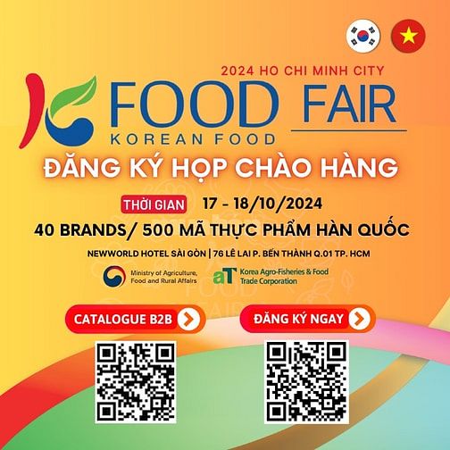 🔥K Food Fair 2024 - Nguồn Hàng Thực Phẩm Hàn Quốc Tốt 