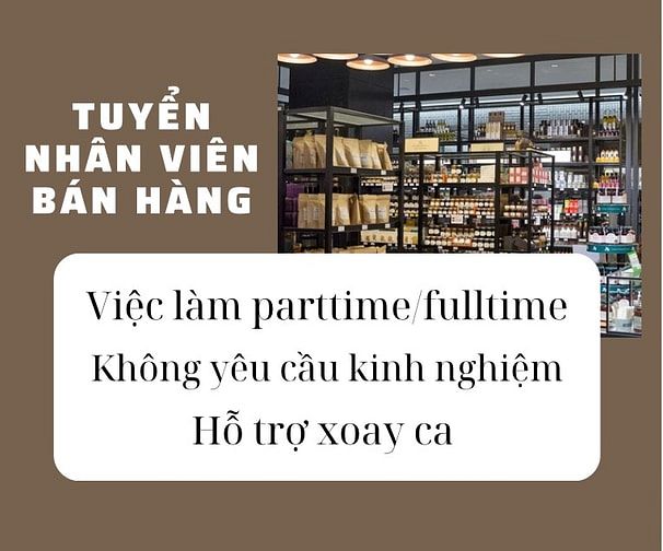 Tuyển nhân viên nam nữ bán hàng cho store quận 11- Việc làm parttime