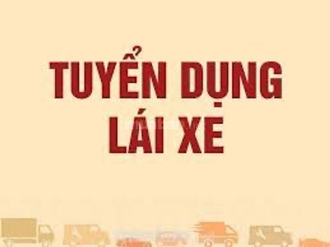 Tuyển 1 lái xe 7 chỗ, 1 lái xe tải 2,5 tấn làm tại Phú Lãm, Hà Đông