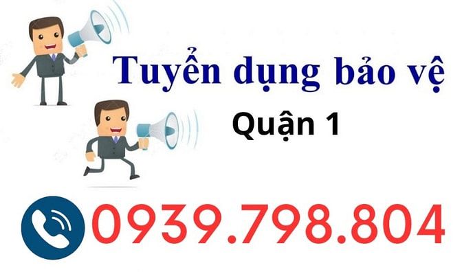 Tuyển An Ninh Bảo Vệ Q1 Lương Cao