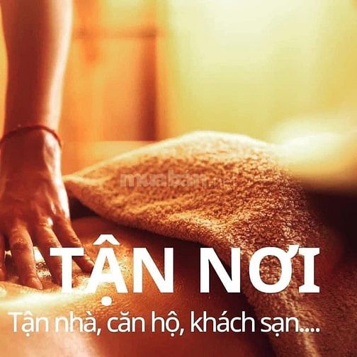 Massage tận nơi yêu cầu , cỗ vai gáy, toàn phần, nhiệt tình chu đáo