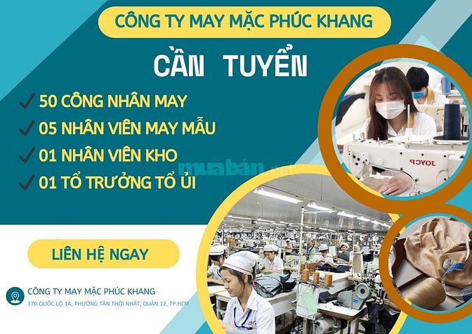 CÔNG TY MAY MẶC PHÚC KHANG CẦN TUYỂN GẤP NHÂN SỰ !!!