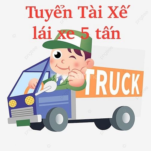 Tuyển Tài Xế lái xe tải 5 tấn làm việc tại quận 12