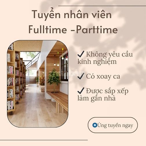 Việc làm thêm cho sinh viên Quận Thủ Đức - có xoay ca-parttime