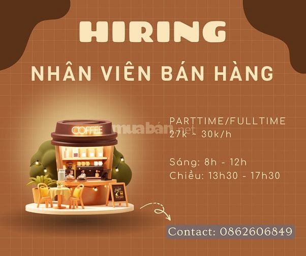 TUYỂN DỤNG NHÂN VIÊN BÁN HÀNG PARTTIME/FULLTIME 