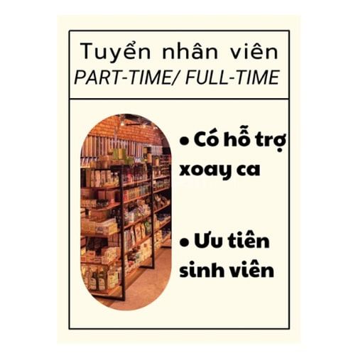 Chi Nhánh Thủ Đức Tuyển Nhân Viên Bán Hàng Parttime Ưu Tiên Sinh Viên