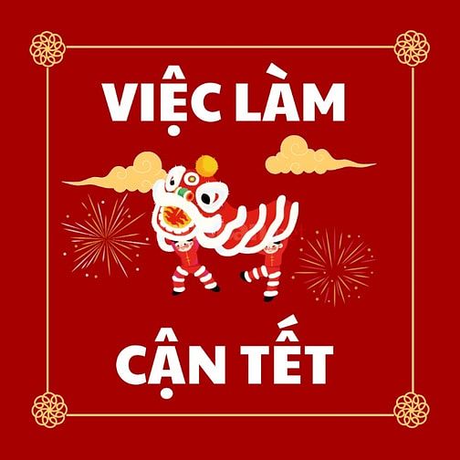 VIỆC LÀM CẬN TẾT kiếm xiền chơi xuân tại TPHCM