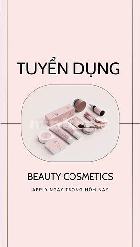 Tuyển chuyên viên tư vấn mỹ phẩm 