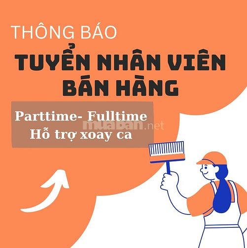 Việc làm thêm parttime tại quận 5- Việc làm thêm bán hàng tại store