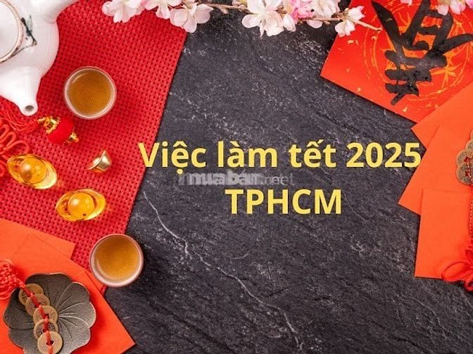  🧧🧧Việc Làm Tết Cho Người Trung Tuổi 🧧🧧