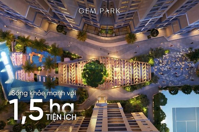 Booking Căn hộ Gem Park tại Hải Phòng. Tặng ngay 150 triệu. Ck 6%