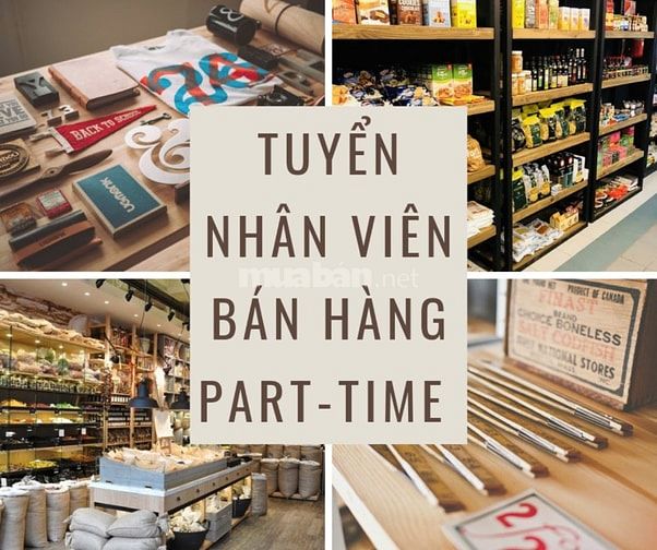 Tuyển nhân viên bán hàng part-time/ full-time - thời vụ Tết