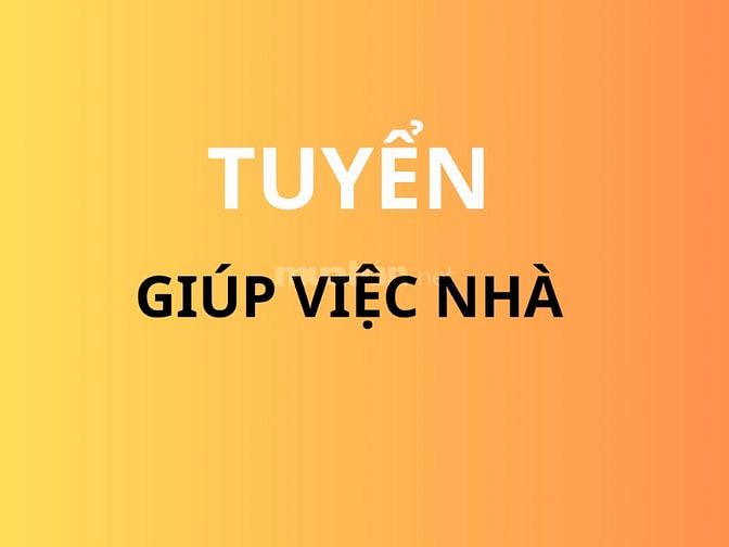 Cần Tuyển Nữ Giúp Việc Theo Giờ Tại Tp.HCM