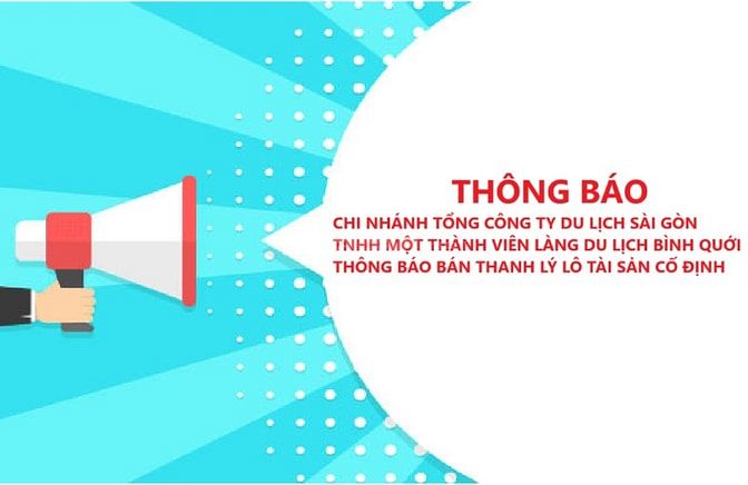 LÀNG DU LỊCH BÌNH QUỚI THÔNG BÁO BÁN LÔ TÀI SẢN CỐ ĐỊNH