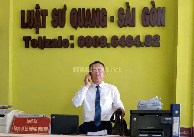 Luật sư Quang - Sài Gòn nhận bào chữa, bảo vệ, giải quyết tranh chấp