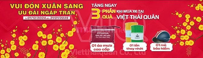 VIỆT THÁI QUÂN 3, MUA XE HONDA QUÀ TẶNG HẤP DẪN