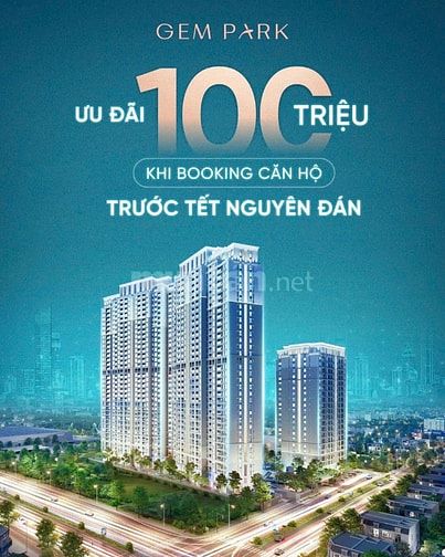 Booking Căn hộ Gem Park tại Hải Phòng. Tặng ngay 100triệu