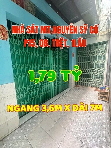 Nhà sát MT Nguyễn Sỹ Cố, P15 Q8. Nhà đúc 1trệt, 1lầu, 3,6m x Dài 7m.